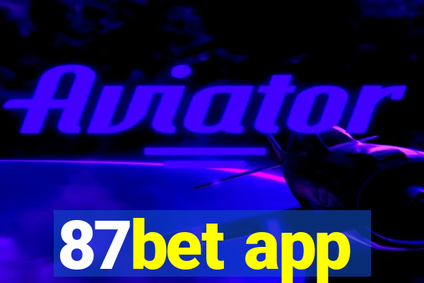 87bet app